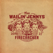 The Wailin' Jennys: Firecracker