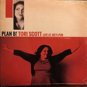 Tori Scott: Plan B! - Live at Joe's Pub