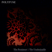 The Persistent | The Unobtainable