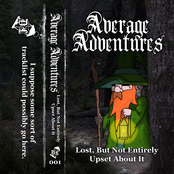 Lost, But Not Entirely Upset About It