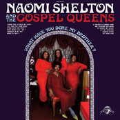 Naomi Shelton The Gospel Queens