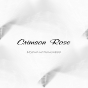 Crimson Rose: Beyond Nothingness