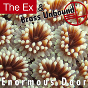 Every Sixth Is Cracked by The Ex & Brass Unbound