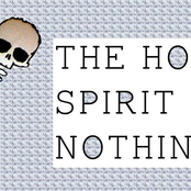 the holy spirit of nothing