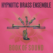 Hypnotic Brass Ensemble: Book of Sound