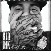 Kid Ink: My Own Lane (Expanded Edition)