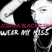 Wear My Kiss