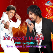 Sonu Nigam: Bollywood's Musical Extravaganza - Sonu Nigam & Sukhwinder Singh