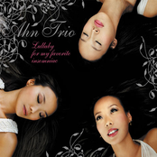 Ahn Trio: Ahn Trio: Lullaby for My Favorite Insomniac