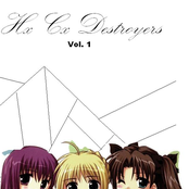 HxCx Destroyers Vol. 1