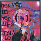 Heaven in Her Arms & Tomato Steal Split