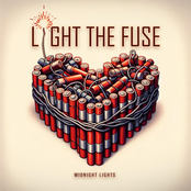 Midnight Lights: Light the Fuse