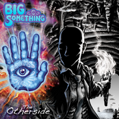 Big Something: The Otherside