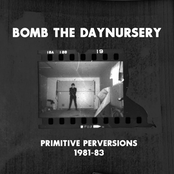 Primitive Perversions 1981-1983, Vol. 3