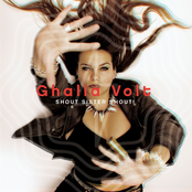 Ghalia Volt: Shout Sister Shout