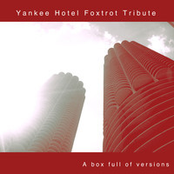 Yankee Hotel Foxtrot Tribute - A box full of versions