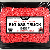 BIG ASS TRUCK I.E.: BEEF