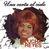 Una Carta Al Cielo by Lucha Reyes