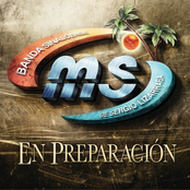 Banda Ms: En Preparacion