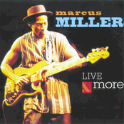 Marcus Miller: Live & More