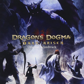 William Montgomery: Dragon's Dogma: Dark Arisen Original Soundtrack