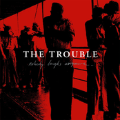 End Of My Rope by The Trouble