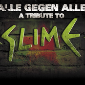 Alle Gegen Alle - A Tribute to Slime CD 1