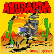 Antibanda: El Hombre Orkesta