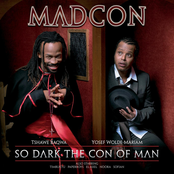 Madcon: So Dark The Con Of Man