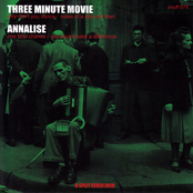 Three Minute Movie / Annalise split
