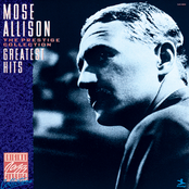 I Hadn't Anyone Till You by Mose Allison