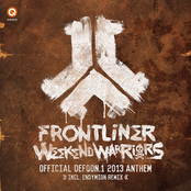 Frontliner: Weekend Warriors (Defqon.1 Anthem 2013)