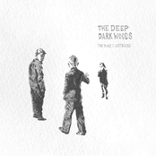 Dear John by The Deep Dark Woods