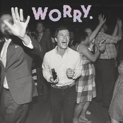 WORRY. Album Picture