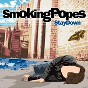 Maybe I'll Stay by Smoking Popes