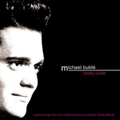 Tell Him He's Yours by Michael Bublé