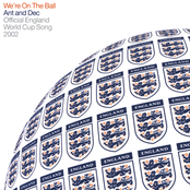 We're On The Ball by Ant & Dec