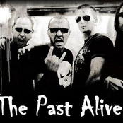 the past alive