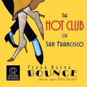 The Hot Club of San Francisco: Yerba Buena Bounce