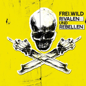 Frei.wild: Rivalen und Rebellen
