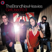 Brand New Heavies: Get Used To It