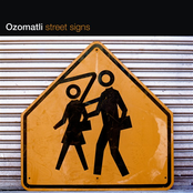 Ozomatli: Street Signs