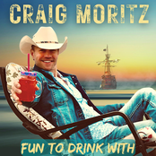 Craig Moritz: Fun To Drink With