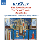 Karayev: 7 Beauties & In the Path of Thunder