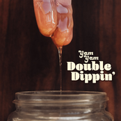 Yam Yam: Double Dippin'