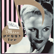 The Best Of Miss Peggy Lee