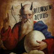 Delinquent Deities
