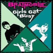 Bratmobile - Girls Get Busy Artwork