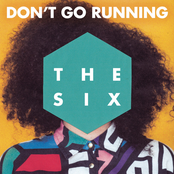 The Six: (Don't Go) Running [Radio Edit]