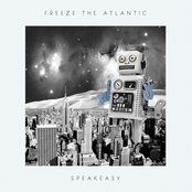 Broken Bones by Freeze The Atlantic